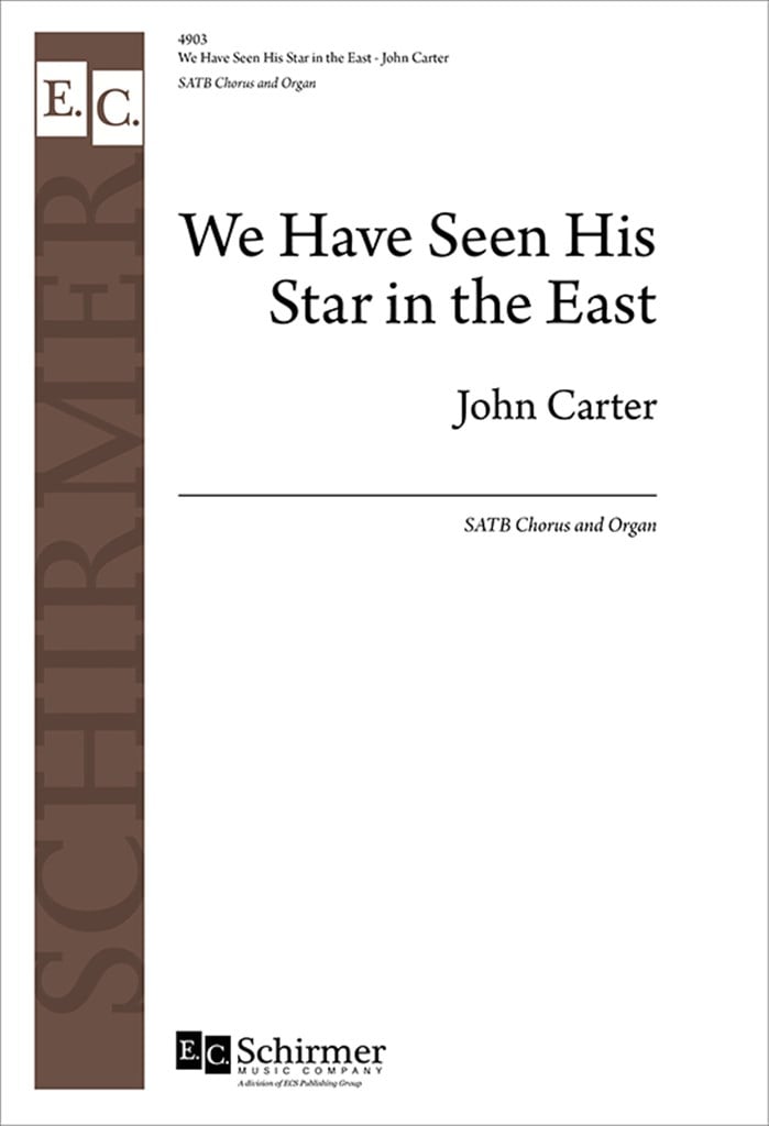 We Have Seen His Star in the East